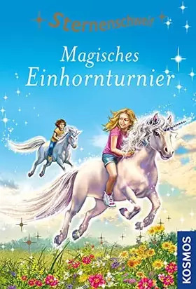 Couverture du produit · Sternenschweif 53, Magisches Einhornturnier