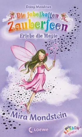 Couverture du produit · Mira Mondstein (Band 22) (Die fabelhaften Zauberfeen, Band 22)