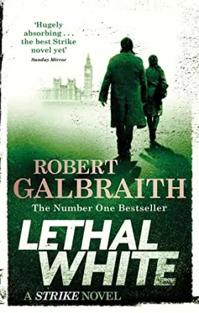 Couverture du produit · Lethal White: Cormoran Strike Book 4