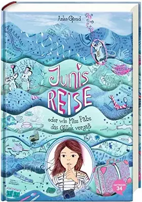 Couverture du produit · Junis Reise: oder Wie Miss Pabs das Glück vergaß