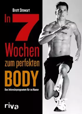 Couverture du produit · In 7 Wochen zum perfekten Body: Das Intensivprogramm Für Zu Hause