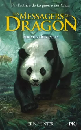 Couverture du produit · Les Messagers du Dragon - tome 01 : Sauvés des eaux (1)