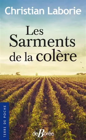 Couverture du produit · Les sarments de la colère