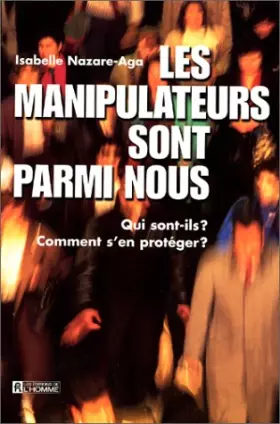 Couverture du produit · Les manipulateurs sont parmi nous