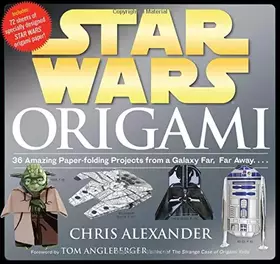 Couverture du produit · Star Wars Origami: 36 Amazing Paper-folding Projects from a Galaxy Far, Far Away...