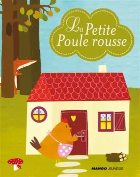 Couverture du produit · La petite poule rousse