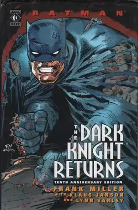Couverture du produit · Batman - The Dark Knight Returns (Tenth Anniversary Edition)
