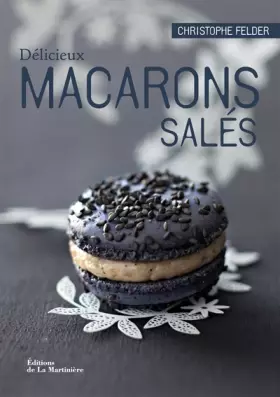 Couverture du produit · Délicieux macarons salés
