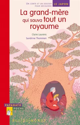 Couverture du produit · La grand-mère qui sauva tout un royaume