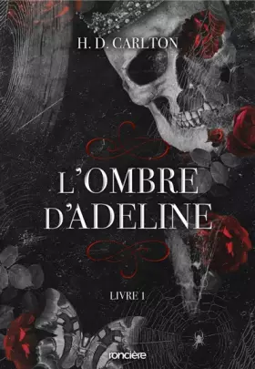 Couverture du produit · L'Ombre d'Adeline - broché - Livre 01