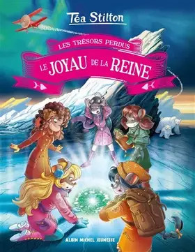 Couverture du produit · LE JOYAU DE LA REINE TOME 2: Les trésors perdus - tome 2
