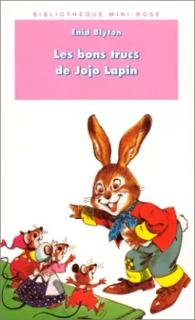 Couverture du produit · Les bons trucs de Jojo Lapin