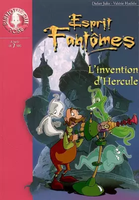 Couverture du produit · Esprit Fantômes 08 - L'invention d'Hercule