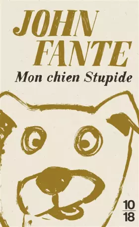 Couverture du produit · Mon chien stupide - édition collector