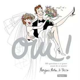Couverture du produit · Oui ! 101 Questions à se poser avant de se Marier