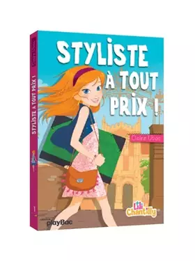 Couverture du produit · Lili Chantilly - Styliste à tout prix - Tome 1