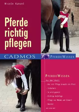 Couverture du produit · Pferde richtig pflegen (Cadmos Pferdewissen)