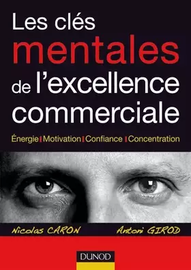 Couverture du produit · Les clés mentales de l'excellence commerciale