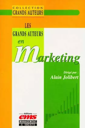 Couverture du produit · Les Grands Auteurs en marketing