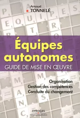 Couverture du produit · Equipes autonomes: Guide de mise en oeuvre