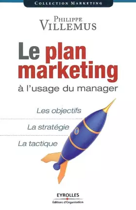 Couverture du produit · Le plan marketing à l'usage du manager