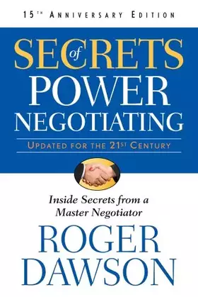 Couverture du produit · Secrets of Power Negotiating,15th Anniversary Edition: Inside Secrets from a Master Negotiator