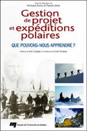 Couverture du produit · GESTION DE PROJET ET EXPEDITIONS POLAIRES