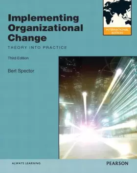 Couverture du produit · Implementing Organizational Change: International Edition