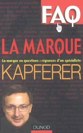 Couverture du produit · FAQ La Marque : La marque en questions : réponses d'un spécialiste