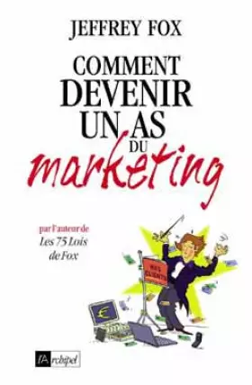 Couverture du produit · Comment devenir un as du marketing: 46 Règles gagnantes