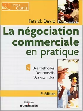 Couverture du produit · La négociation commerciale en pratique