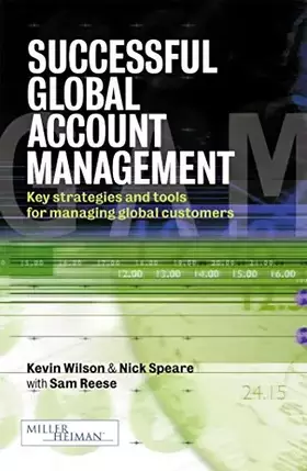 Couverture du produit · Successful Global Account Management: Key Strategies and Tools for Managing Global Customers