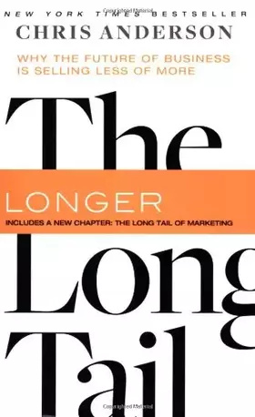 Couverture du produit · The Long Tail: Why the Future of Business Is Selling Less of More