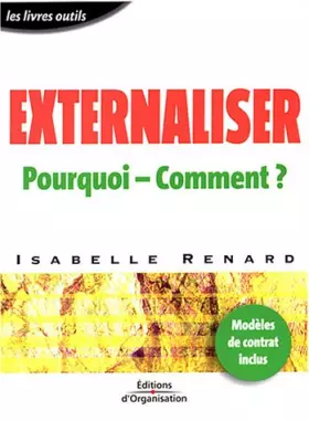 Couverture du produit · Externaliser : Pourquoi - Comment ?
