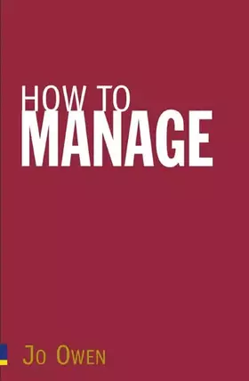 Couverture du produit · How to Manage: The Art of Making Things Happen
