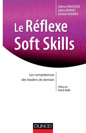 Couverture du produit · Le Réflexe Soft Skills - Les compétences des leaders de demain: Les compétences des leaders de demain