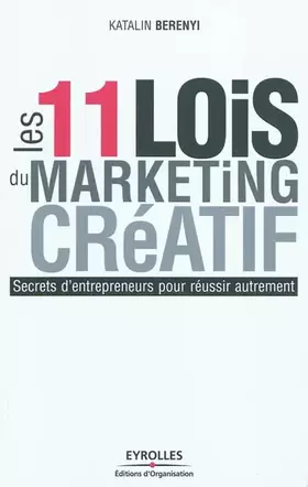 Couverture du produit · Les 11 lois du marketing créatif