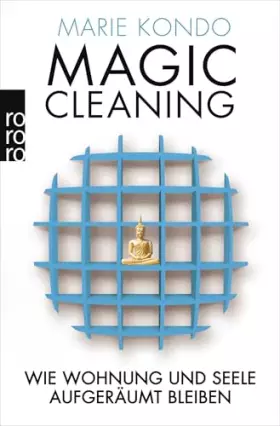 Couverture du produit · Magic Cleaning 2: Wie Wohnung und Seele aufgeräumt bleiben