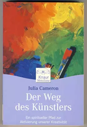 Couverture du produit · Der Weg des Künstlers: Ein spiritueller Pfad zur Aktivierung unserer Kreativität