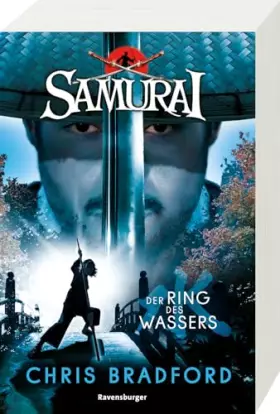 Couverture du produit · Samurai, Band 5: Der Ring des Wassers (spannende Abenteuer-Reihe ab 12 Jahre)