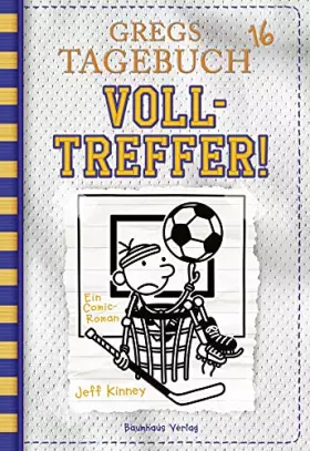 Couverture du produit · Gregs Tagebuch 16 - Volltreffer!