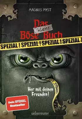 Couverture du produit · Das kleine Böse Buch - Spezial: das besonders knifflige Freundebuch zur Bestseller-Reihe (Das kleine Böse Buch): Her mit deinen
