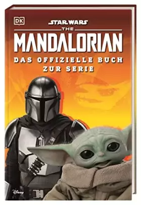 Couverture du produit · Star Wars™ The Mandalorian Das offizielle Buch zur Serie
