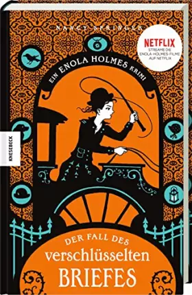 Couverture du produit · Der Fall des verschlüsselten Briefes: Ein Enola-Holmes-Krimi: Band 6