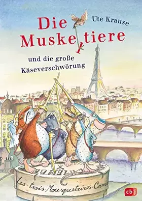 Couverture du produit · Die Muskeltiere und die große Käseverschwörung: Die großen Abenteuer mit den Muskeltieren (Die Muskeltiere-Reihe: Die großen Ab