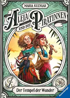Couverture du produit · Aleja und die Piratinnen, Band 2: Der Tempel der Wunder (Aleja und die Piratinnen, 2)