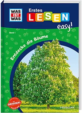 Couverture du produit · WAS IST WAS Erstes Lesen easy! Band 1. Entdecke die Bäume