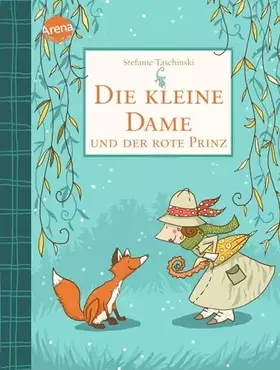 Couverture du produit · Die kleine Dame und der rote Prinz (2): Charmantes Kinderbuch zum Vorlesen und Selberlesen ab 8 Jahren