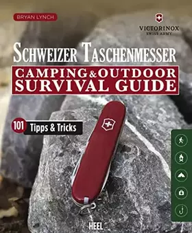 Couverture du produit · Schweizer Taschenmesser: Camping & Outdoor Survival Guide