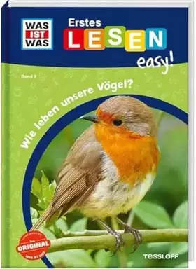 Couverture du produit · WAS IST WAS Erstes Lesen easy! Band 7. Wie leben unsere Vögel?
